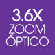 Zoom Optico 3.6x